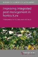 Improving Integrated Pest Management in Horticulture - Rosemary Collier - cover