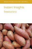 Instant Insights: Sweetpotato - Robert L. Jarret,Noelle L. Angin,David Ellis - cover
