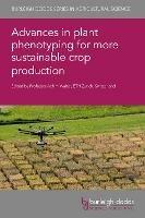 Advances in Plant Phenotyping for More Sustainable Crop Production - cover