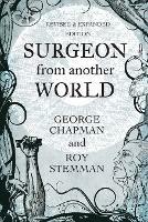 Surgeon From Another World - George Chapman,Roy Stemman - cover