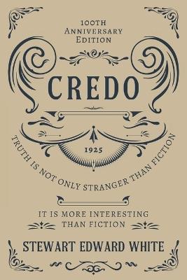 Credo - Stewart Edward White - cover