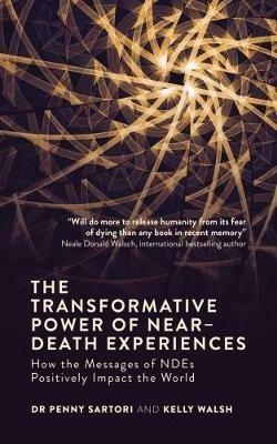 Transformative Powers of NDEs - Penny Sartori - cover