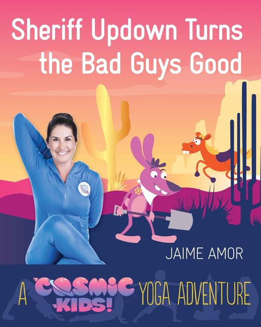 Sheriff Updown Turns the Bad Guys Good - Jaime Amor - ebook