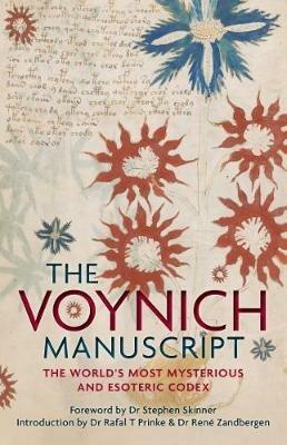 The Voynich Manuscript: The Complete Edition of the World' Most Mysterious and Esoteric Codex - cover