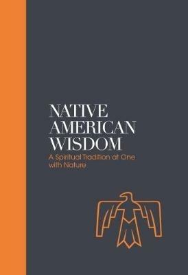 Native American Wisdom - Sacred Texts: A Spiritual Tradition at One with Nature - Alan Jacobs - cover