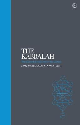 The Kabbalah – Sacred Texts: The Essential Texts from the Zohar - cover