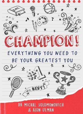 Champion: Everything You Need to Be Your Greatest You - Michal Solomonovich,Alon Ulman - cover