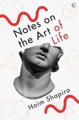 Notes on the Art of Life - Haim Shapira - cover