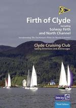 CCC Sailing Directions and Anchorages - Firth of Clyde: Including Solway Firth and North Channel