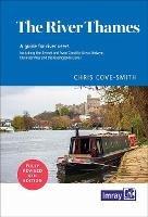 The River Thames: Including the River Wey, Basingstoke Canal and Kennet and Avon Canal - Imray,Chris Cove-Smith - cover