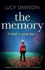 The Memory: A Gripping Psychological Thriller with a Heart-Stopping Twist