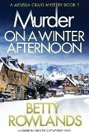 Murder on a Winter Afternoon - Betty Rowlands - cover