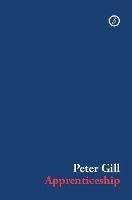 Apprenticeship - Peter Gill - cover