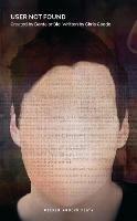 User Not Found - Chris Goode,Dante or Die - cover