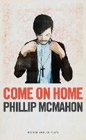 Come on Home - Phillip McMahon - cover