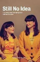 Still No Idea - Lisa Hammond,Rachael Spence - cover