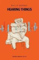 Hearing Things - Philip Osment - cover