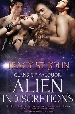 Alien Indiscretions - Tracy St John - cover