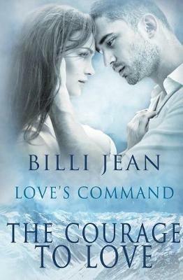 The Courage to Love - Billi Jean - cover