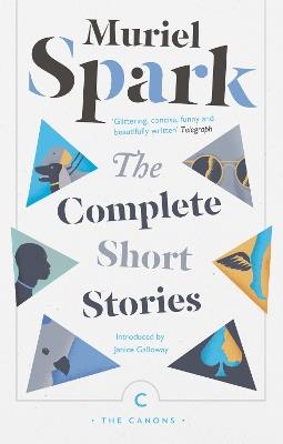 The Complete Short Stories - Muriel Spark - cover