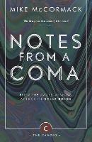 Notes from a Coma