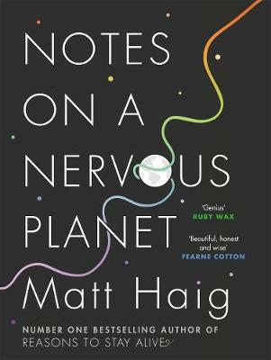 Notes on a Nervous Planet - Matt Haig - cover