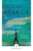 Its Colours They Are Fine - Alan Spence - cover