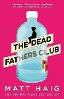 The Dead Fathers Club - Matt Haig - cover