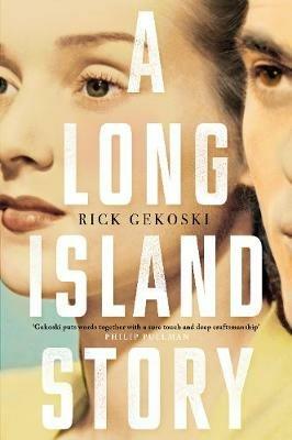 A Long Island Story - Rick Gekoski - cover