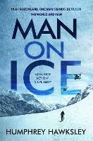 Man on Ice - Humphrey Hawksley - cover