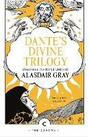 Dante's Divine Trilogy - Alasdair Gray,Dante Alighieri - cover