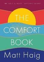 The Comfort Book: The instant No.1 Sunday Times Bestseller - Matt Haig - cover