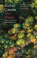 Lost Woods - Rachel Carson - cover