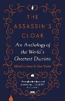 The Assassin's Cloak: An Anthology of the World's Greatest Diarists