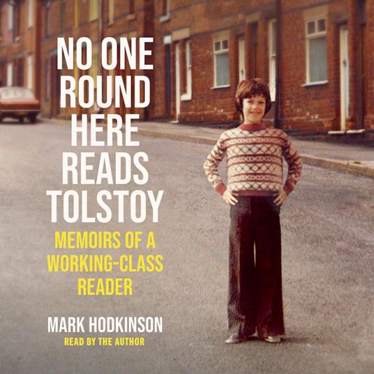 No One Round Here Reads Tolstoy