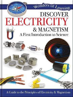 Discover Electricity & Magnetism: A First Introduction to Science - cover