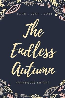 The Endless Autumn - Annabelle Knight - cover