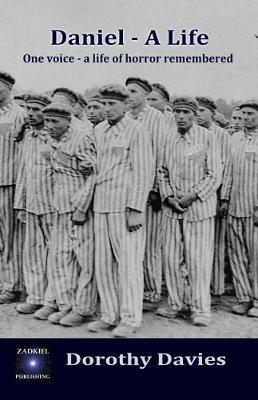 Daniel - A Life - Dorothy Davies - cover