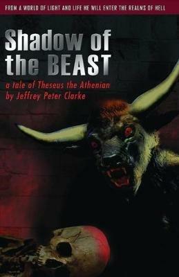 Shadow Of The Beast - Jeffrey Peter Clarke - cover