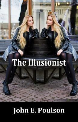 The Illusionist - John E. Poulson - cover