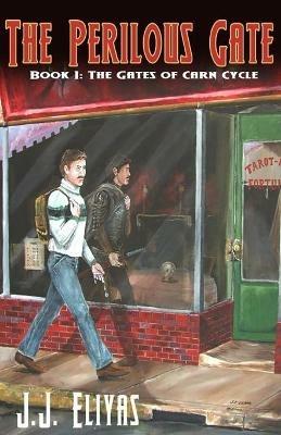 The Perilous Gate - J.J. Eliyas - cover