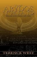 The Abydos Triad - Terence West - cover