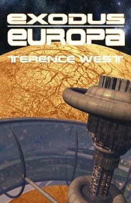 Exodus: Europa - Terence West - cover
