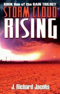 Storm Cloud Rising - J Richard Jacobs - cover