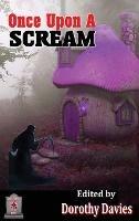 Once Upon A Scream (Hardback Edition) - cover