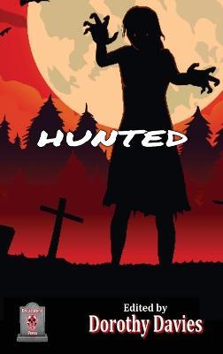 Hunted (Hardback Edition) - cover