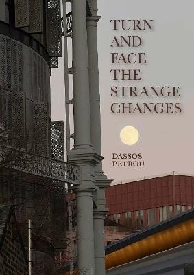 Turn and Face the Strange Changes - Dassos Petrou - cover