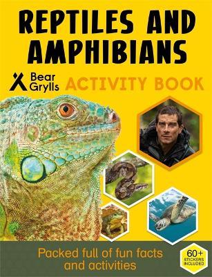 Bear Grylls Sticker Activity: Reptiles & Amphibians - Bear Grylls - cover