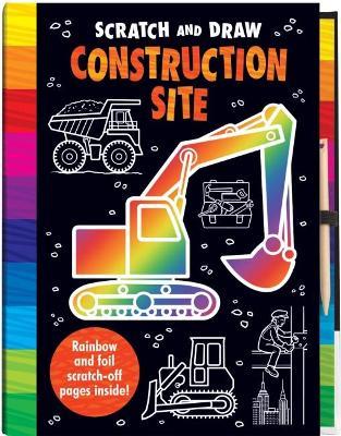 Scratch and Draw: Construction Site - Arthur Over - cover