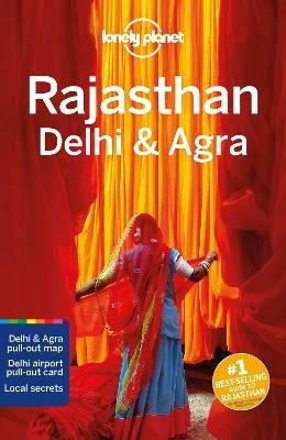 Lonely Planet Rajasthan, Delhi & Agra - Lonely Planet,Lindsay Brown,Joe Bindloss - cover